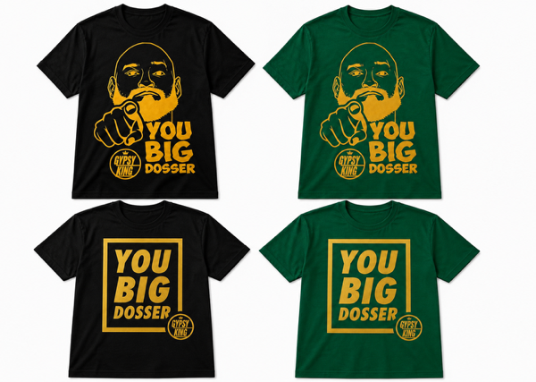 You Big Dosser Cotton T Shirt